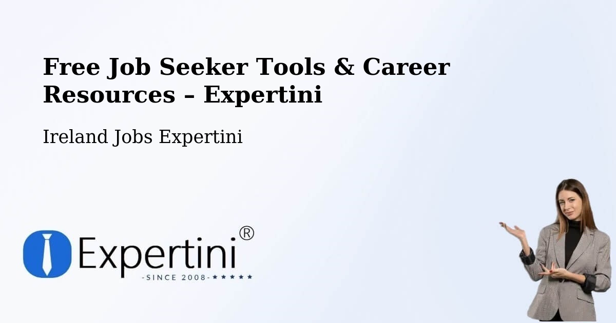 Free Job Seeker Tools & Career Resources – Ballaghaderreen - Ballaghaderreen, Ireland Jobs Expertini